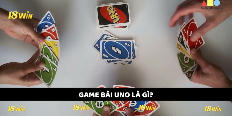 Thông tin sơ lược về game Uno