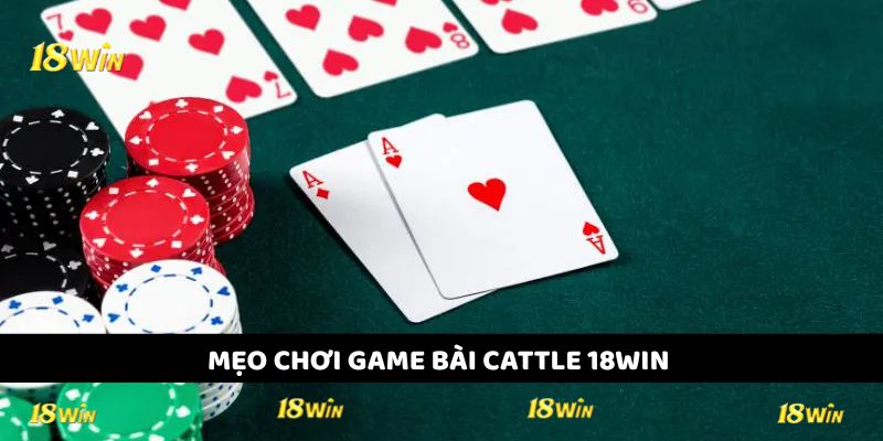 Chinh phục game bài cattle áp dụng mẹo chơi hay